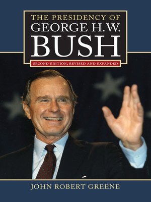 cover image of The Presidency of George H. W. Bush